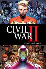 Civil War II: Choosing Sides by Declan Shalvey (Paperback)