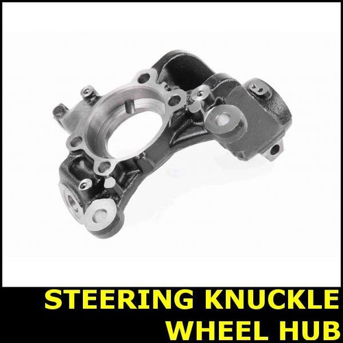 Steering knuckle wheel - knuckle,