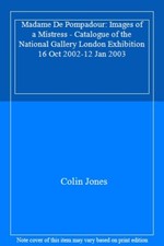 Madame De Pompadour: Images of