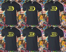 OFF MY FACE ECSTASY RAVE T-SHIRT FANTAZIA DREAMSCAPE DANCE EDM FESTIVAL T-SHIRT