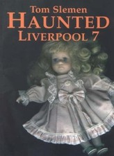 Haunted Liverpool 7 By Thomas