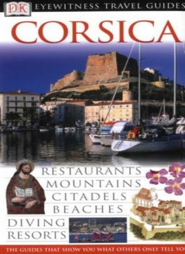 Corsica eyewitness travel - corsica, (dk