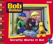Bob the Builder: Scruffty Works It Out by BBC Paperback Book The Cheap Fast Free