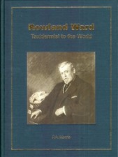 Rowland Ward: Taxidermist to
