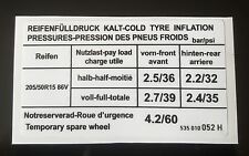 VW MK2 GOLF GTI VR6 G60 16V FUEL FLAP TYRE PRESSURE STICKER 535 010 052 H