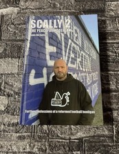 Scally 2 The Peaceful Hooligan Andy Nicholls New Limited Edition Hardback