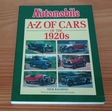 The Automobile - A - Z Of Cars Of The 1920s (Nick Baldwin)