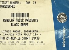 Black Grape - Edinburgh, Scotland (2016) Original Concert Ticket