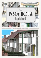 The 1930s house - house, explained