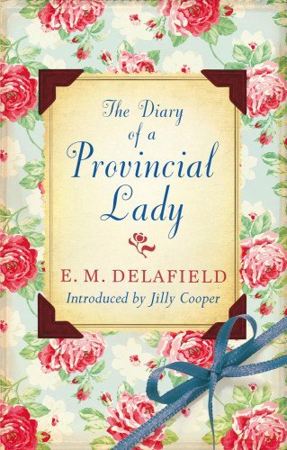 The diary provincial lady - diary, a