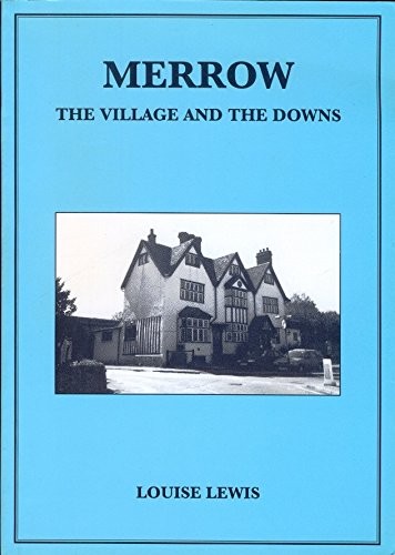 Merrow the village and - village,
