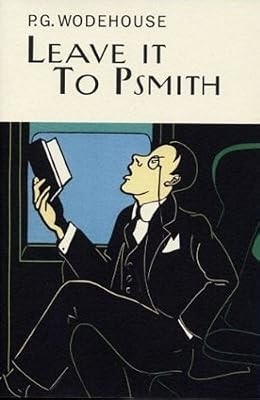 Leave psmith everymans - leave, to