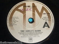 VINYL 7" SINGLE - TONY CAMILLO'S BAZUKA - DYNOMITE - AMS 7168 (ref v7042) 