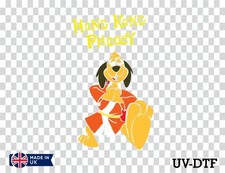 Hong Kong Phooey UV DTF