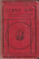 WARD LOCK RED GUIDE - HERNE BAY & NORTH-EAST KENT - 1922/23 - maps & plans