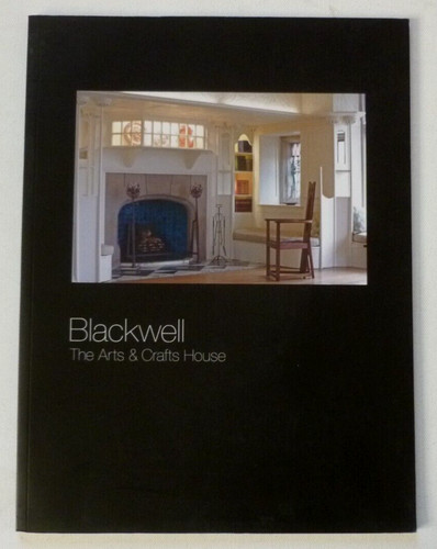 Blackwell the arts and crafts - blackwell,