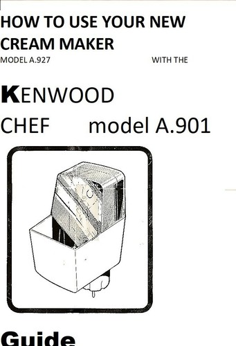 Kenwoodchef a901 cream maker - kenwoodchef, a901-cream