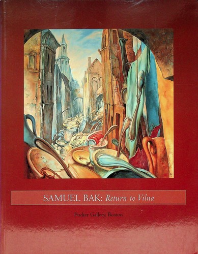Samuel bak return vilna - bak, to