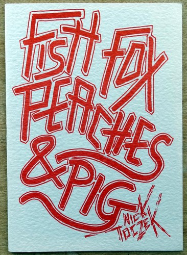 Nick toczek fish - fox, peaches