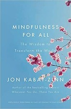 Mindfulness for All: The
