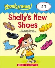 Phonics Tales: Shellys Shoes