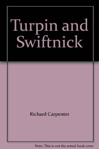 Turpin and swiftnick - turpin,