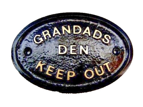 Grandads den keep - keep, out