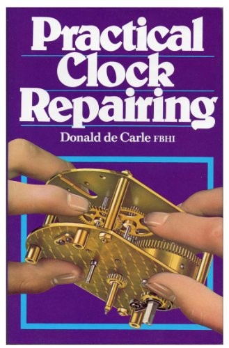Practical clock repairing - practical,
