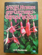 Checklist of Species Hybrids & Cultivars of the Genus Fuchsia Boullemier 1985 HB