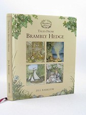 Tales from Brambly Hedge (The Story of Brambly Hedge ... by Barklem, Jill; Fior,