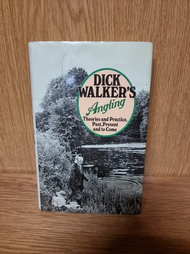 Dick walkers angling theories - walkers,