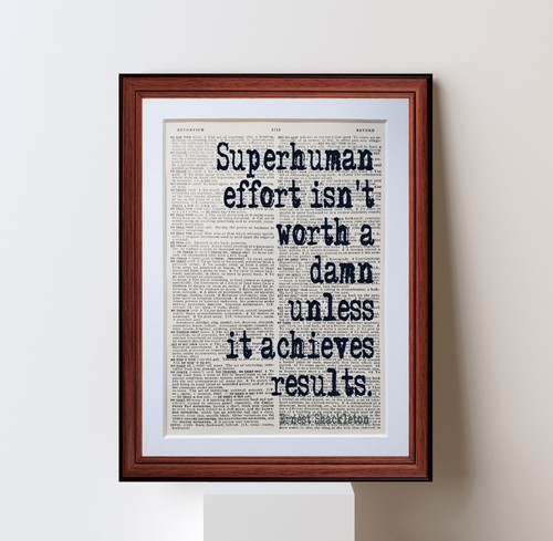 Ernest shackleton quote - shackleton,