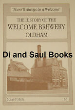 WELCOME BREWERY HISTORY Oldham