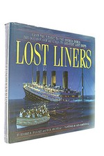 Lost Liners by Rick Archbold Hardback Book The Cheap Fast Free Post