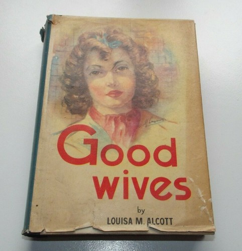 Good wives louisa may - good, by