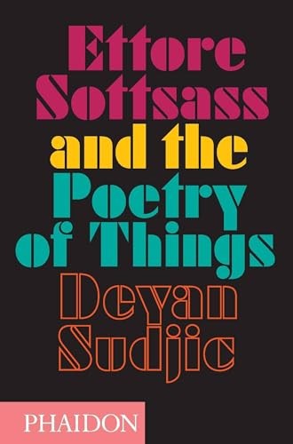 Ettore sottsass and the poetry - ettore,