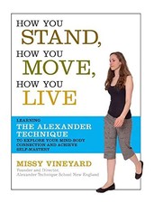 How You Stand, How You Move
