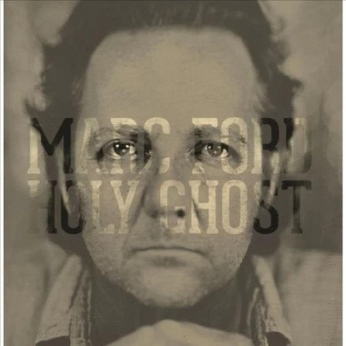 Marc ford holy - ghost,