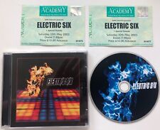 2 x ELECTRIC SIX - 2003
