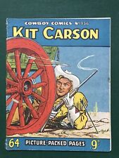 Cowboy Picture Library Comic No. 136 Kit Carson