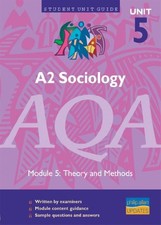 A2 Sociology AQA Unit 5
