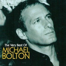 Michael Bolton: The Very Best of Michael Bolton
