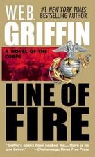 Line of Fire Mass Market Paperbound W. E. B. Griffin
