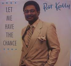 Pat kelly let have - -, the