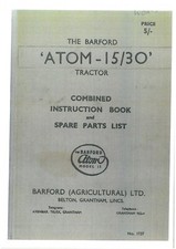 Barford Atom 15/30 Tractor Operators Manual with Parts List