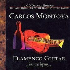 Carlos Montoya: Flamenco Guitar