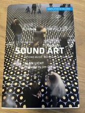 Sound Art : Beyond Music
