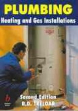 Plumbing: Heating and Gas