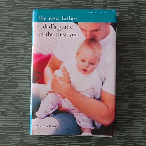 Armin brott the - a, father