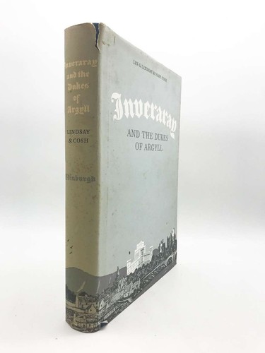 Inveraray and the dukes - and,